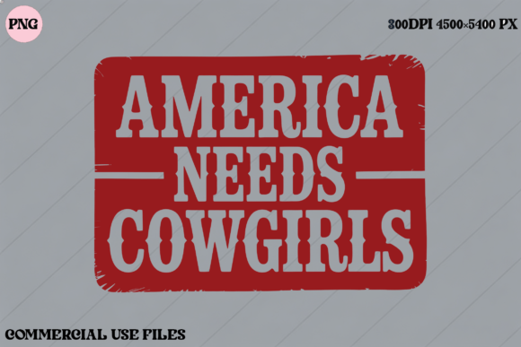 America Needs Cowgirls Western Graphic: Elevating Modern Design with Heritage Aesthetics