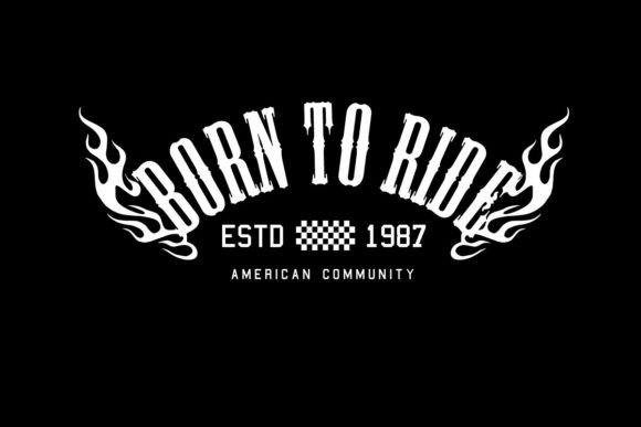 Born to Ride Graphic Design: Elevating Urban Streetwear with Editable Vector Assets