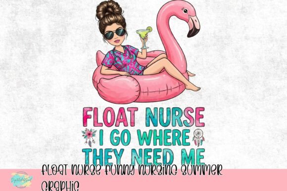 Float Nurse Funny Nursing Summer Graphic: Design Versatility and Seasonal Appeal