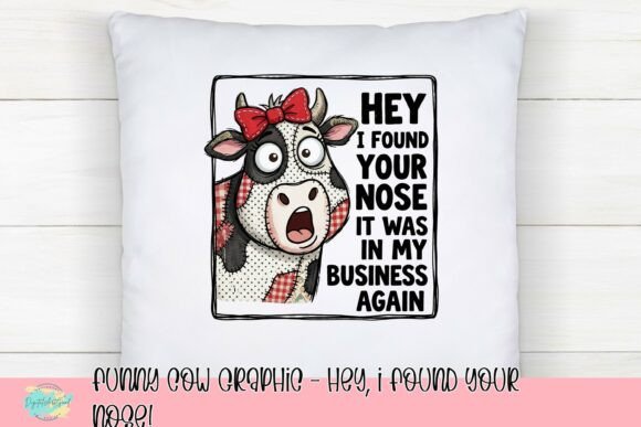 Funny Cow Graphic: Hey, I Found Your Nose Design Review