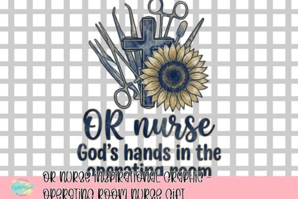 Or Nurse Inspirational Graphic: Designing Meaningful Operating Room Nurse Gifts