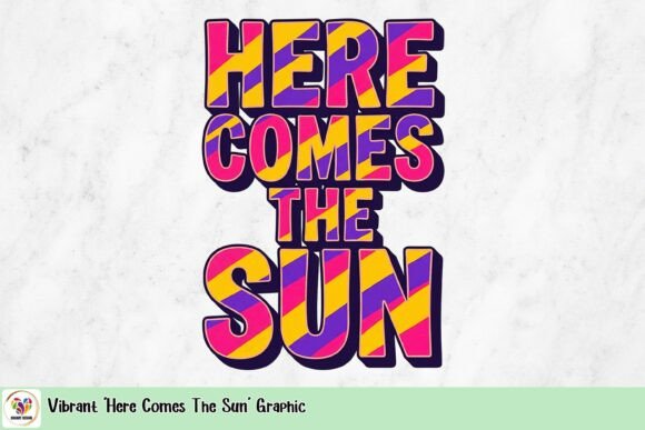 Strategic Application of the Vibrant Here Comes the Sun Graphic in Visual Communication