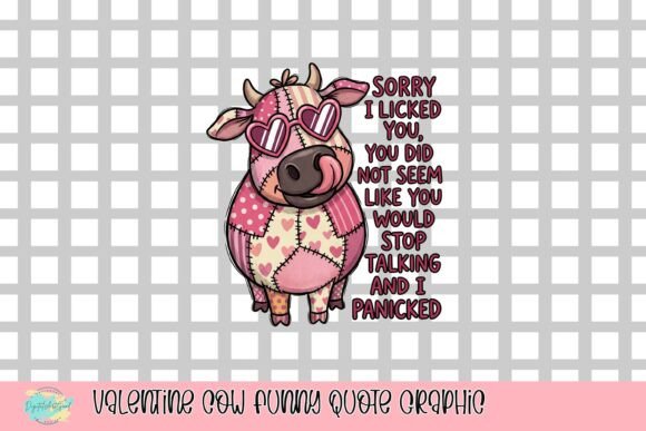 Valentine Cow Funny Quote Graphic Design
